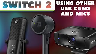 We Used USB Cameras & Microphones in Switch 2's Game Chat