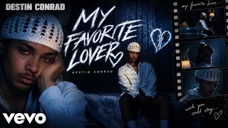 DESTIN CONRAD GOT ME IN MY FEELINGS 😭💔 | MY FAVORITE LOVER REACTION