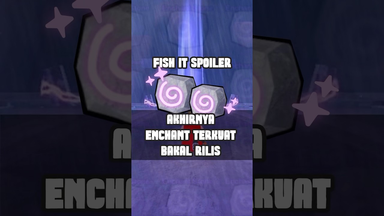 Encan baru dan double encan, gimana menurut kalian next meta fish it? 