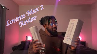 Let's Review the Lovense Max 2