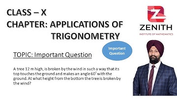 Very Important Question from Applications of Trigonomerty_Class X_A tree 12 m high, is broken by....