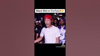 Mack Mel vs Tru Foe