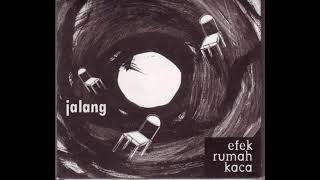 Efek Rumah Kaca - Jalang