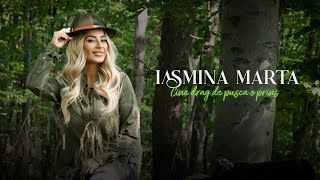 Iasmina Marta - Cine drag de pusca o prins | Videoclip Oficial