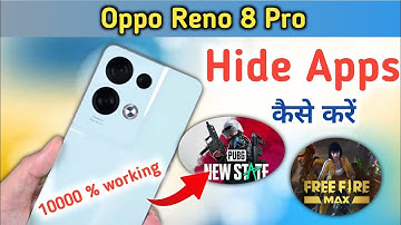 How to Hide & Unhide Apps in Oppo reno 8 pro 5g, Oppo reno 8 pro Hide Apps, App Hide