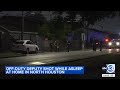 Off-duty deputy shot while asleep in his N. Houston home, HCSO says