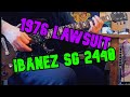 Ibanez SG 2440 Lawsuit 1976 Review &amp; Test