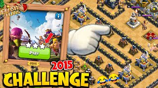 How To Easy 3 Star the 2015 Challenge in Clash of Clans | How to complete 2015 Challenge Coc