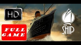 The Ship [FULL GAME] - Long Play