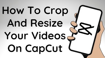 How To Crop And Resize Your Videos On CapCut