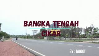 Download Lagu Bangka Tengah CIKAR MP3 Download Lagu Bangka Tengah CIKAR MP3