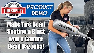 Make Tire Bead Seating a Blast with Bead Bazooka BB12L, BB3L2, BB6L2, BB10L2 at Tire Supply Network