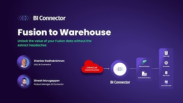 Oracle Fusion to your Data Warehouse with BI Connector