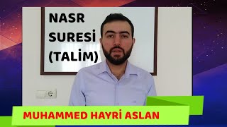 NASR SURESİ (TALİM)