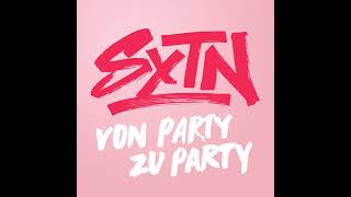 【10 Stunden】SXTN - Von Party zu Party (Radio Version)