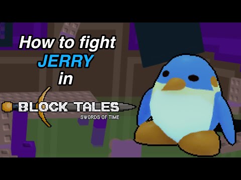 How to fight Jerry in Block Tales Demo 5
