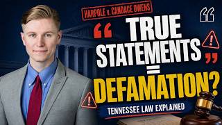 Harpole v. Candace Owens: How True Statements Can Still Be Defamation
