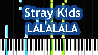 Stray Kids - LALALALA Piano Tutorial