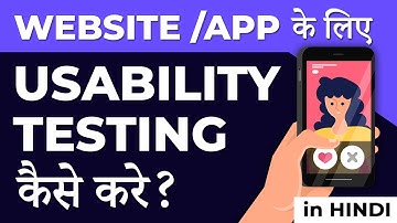 Usability Testing: Complete Process | Usability Testing kaise kare (in Hindi) | IndiaUIUX