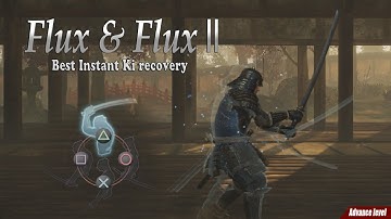 Nioh 2: Flux & Flux ll