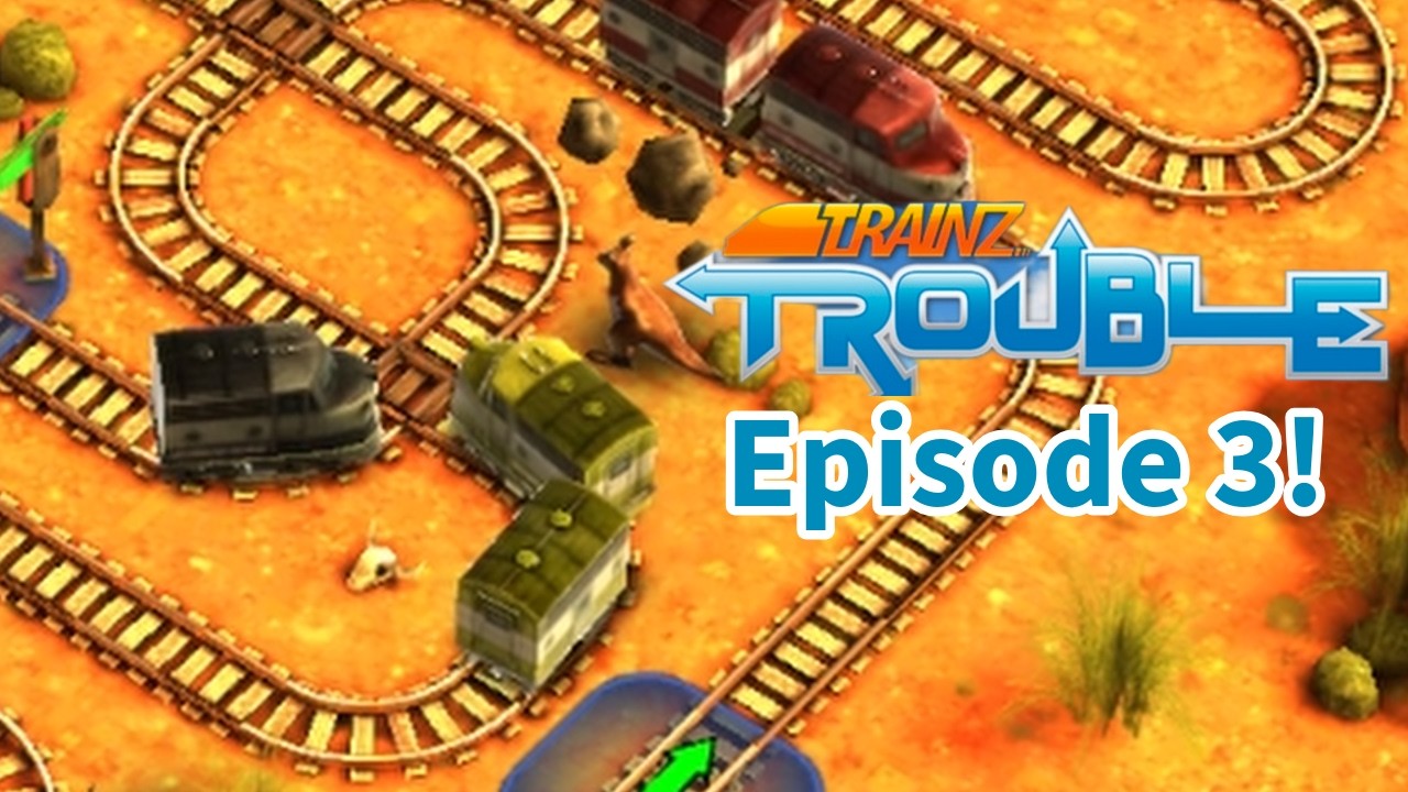 Land Down Blunders! -Trainz Trouble Episode 3