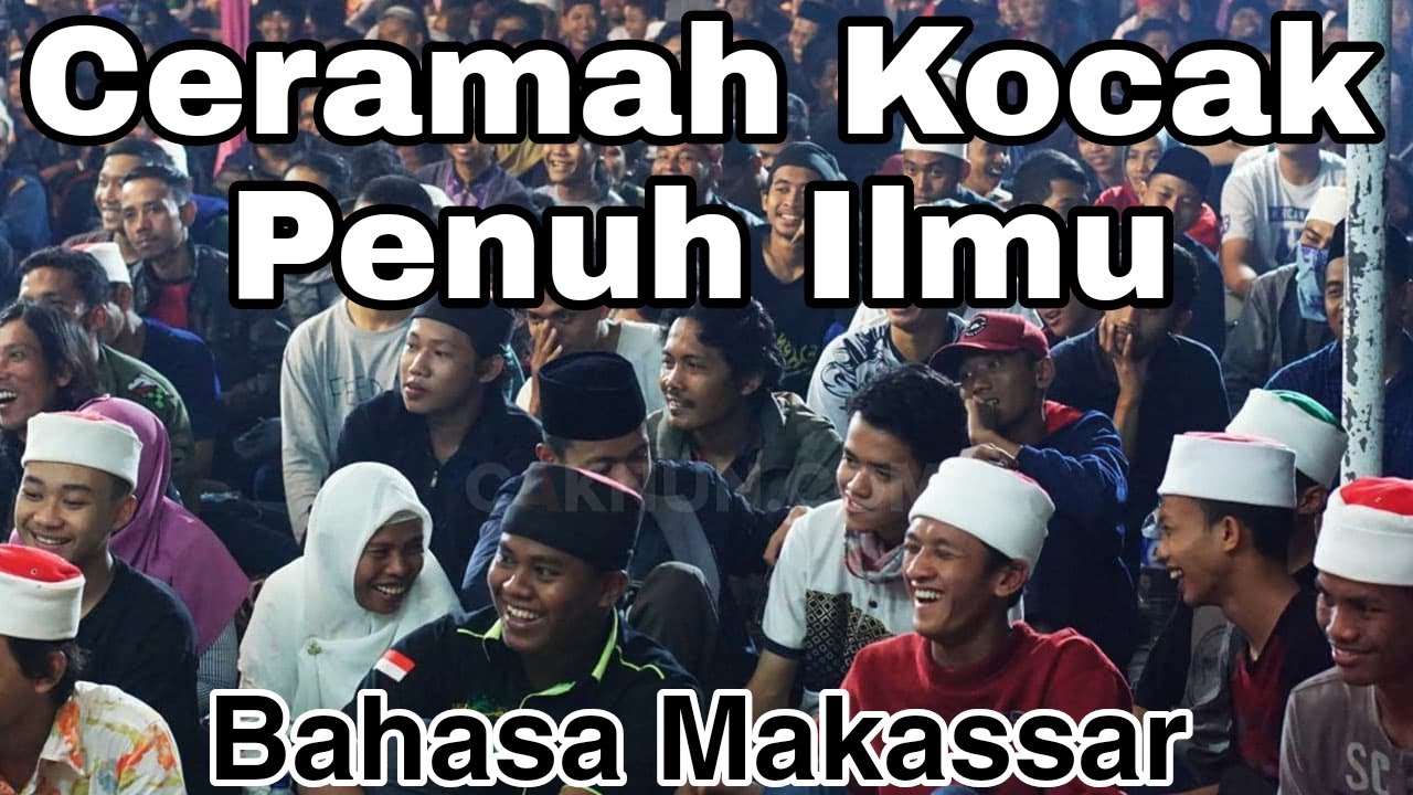 Ceramah Takziah Bahasa Makassar, Ustad Mubayyinul Haq S Pd I