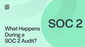 What is a SOC 2 audit? Intro to Trust Services Criteria | Secureframe