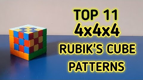 Top 11 Patterns in 4x4x4 Rubik