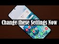 Change these 10 Settings on your Samsung Galaxy Smartphone NOW  (Galaxy S20, Note 10, S10, etc)