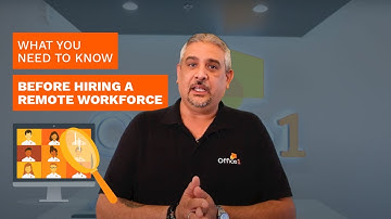 5 Things You Need to Know Before Hiring a Remote Workforce