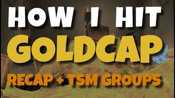 How I hit GOLDCAP | Sharing my TSM3 groups