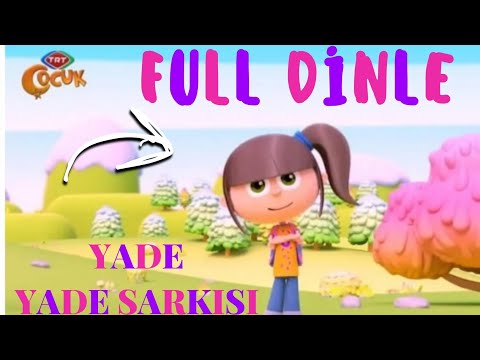 🎵🎶Benim Adım Yade Yade Şarkısı🎵🎶Full Dinle