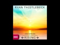 Ryan Thistlebeck - Rising (Vinzo Remix)