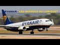 Ryanair  les dessous du low cost irlandais