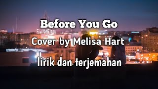 Before You Go - Lewis Capaldi (Cover by Melisa Hart) HDRlirik