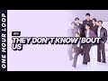 They Don T Know Bout Us BTS Lyrics Video One Hour Loop mp3