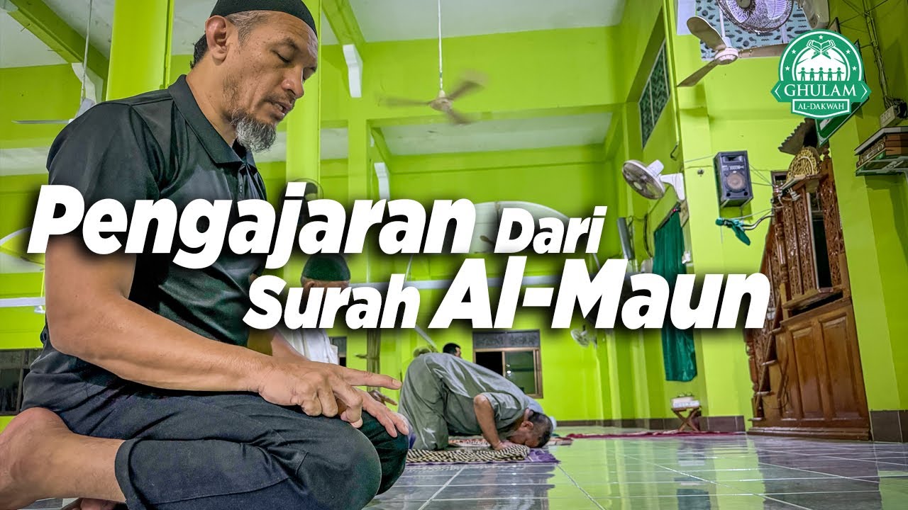 PENGAJARAN DARI SURAH AL-MAUN