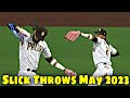 MLB Slick Throws May 2023