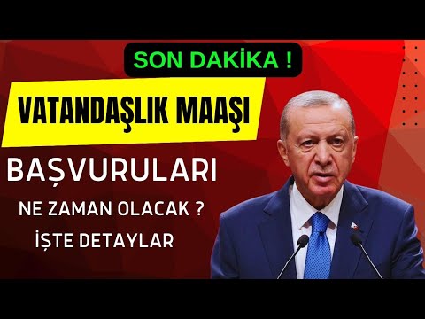 Vatandaşlık Maaşı Başvuruları Ne Zaman Olacak ? İşte Tüm Detaylar