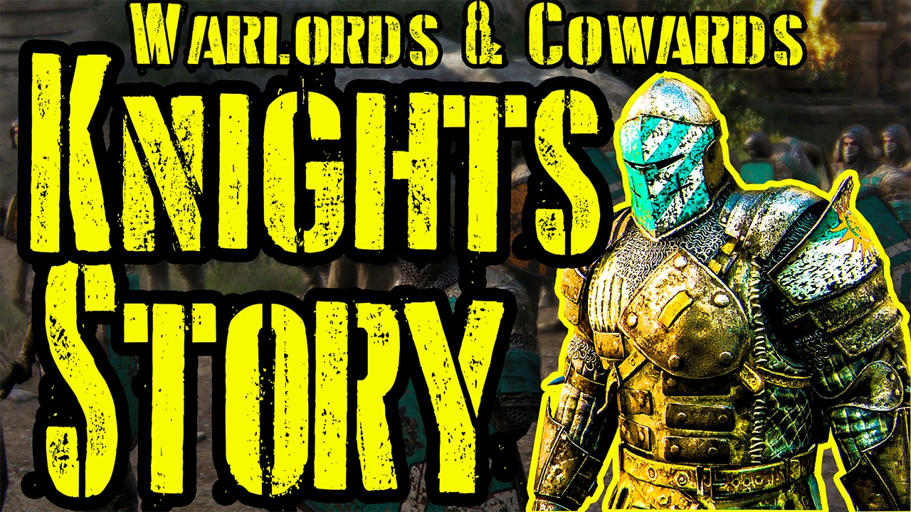 For Honor Story Mode - WARLORDS AND COWARDS