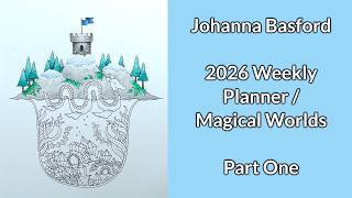 Johanna Basford 2025 Weekly Planner / Magical Worlds - Nessie (Part 1)
