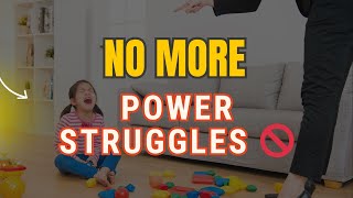 5 Discipline Tricks to Avoid Power Struggles Instantly