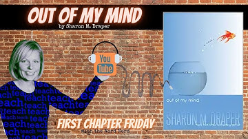 First Chapter Friday: Out Of My Mind || Ch 1-2 Read Aloud with the Word Nerd