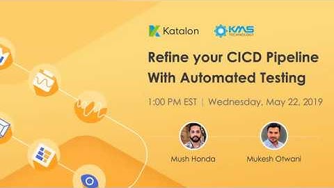 [Webinar] Refine your CI/CD Pipeline with Automated Testing