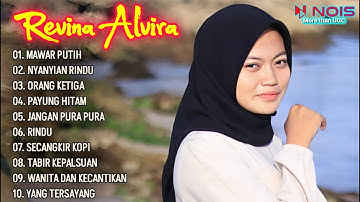 Revina Alvira - MAWAR PUTIH | DANGDUT COVER FULL ALBUM (Dangdut Lawas Terbaru) | VIX