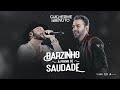 Guilherme e Benuto - Barzinho à Prova de Saudade (DVD DRIVE-IN)