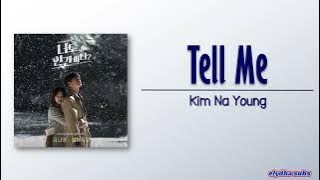 Kim Na Young – Tell Me (말해줘요) [Are You Human OST Part 5] [Rom|Eng Lyric]
