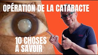 Opération de la cataracte : 10 choses à comprendre (Ophtalmologie, chirurgie oculaire)