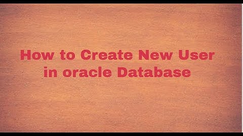 How to create new user in oracle database, change password, lock/unlock of oracle database user