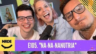 NA-NA-NANUTRIA feat Nanutria | #NRDE105